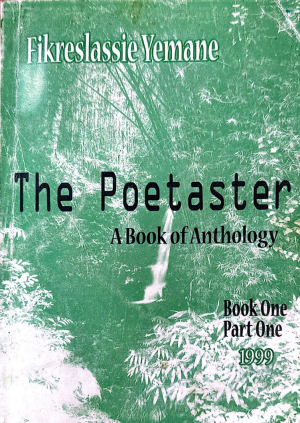 The Poetaster - A book of anthology